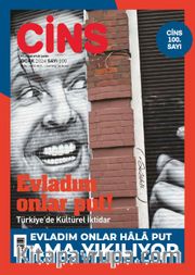 Cins Aylık Kültür Dergisi Sayı:100 Ocak 2024