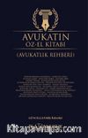Avukatın Öz-El Kitabı (Avukatlık Rehberi) 