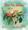 Tam On İkiden