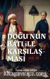 Doğu’nun Batı ile Karşılaşması & 18. yüzyılda Fransa ve Osmanlı İmparatorluğu