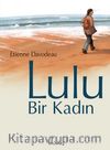 Lulu, Bir Kadın