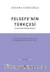 Felsefe'nin Türkçesi & Cumhuriyet-Felsefe-Eleştiri