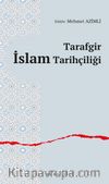 Tarafgir İslam Tarihçiliği