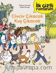 İlk Çizgi Romanım: Civciv Çıkacak Kuş Çıkacak