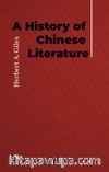 A History of Chinese Literature