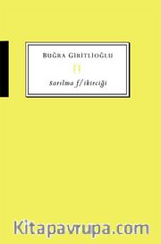 Sarılma F/ikirciği