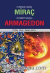 Evrensel Barış Miraç / Kıyamet Savaşı Armagedon