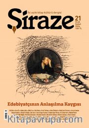 Şiraze İki Aylık Kitap Kültürü Dergisi Sayı: 21 Ocak-Şubat 2024