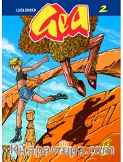 Gea Cilt 2 Dionysos Geçidi