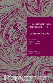 İslam Hukukunda Güçler Ayrılığı