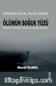 Ölümün Soğuk Yüzü