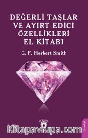 Değerli Taşlar ve Ayırt Edici Özellikleri El Kitabı