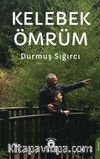 Kelebek Ömrüm