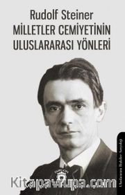 Milletler Cemiyetinin Uluslararası Yönleri