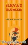 İlkyaz Ölümleri