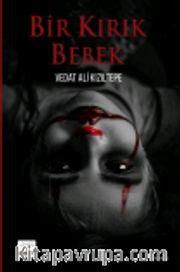 Bir Kırık Bebek