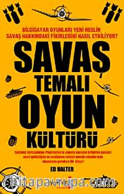 Savaş Temalı Oyun Kültürü