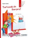Tartışsak da Barışırız!