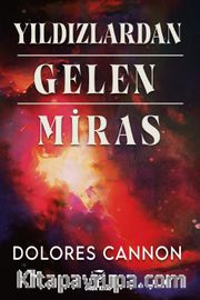 Yıldızlardan Gelen Miras