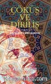 Çöküş ve Diriliş & Bir Yunus Emre Romanı