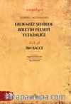 Erdemsiz Şehirde Bireyin Felsefî Yetkinliği