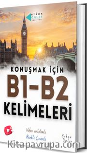 İngilizce konuşmak için B1/B2 Kelimeleri
