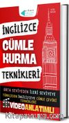 İngilizce Cümle Kurma Teknikleri