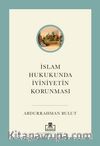 İslam Hukukunda İyiniyetin Korunması