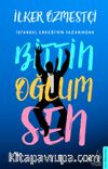 Bittin Oğlum Sen