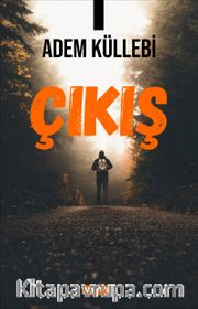 Çıkış