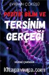 Pozitif Bilim ve Tersinim Gerçeği