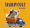 Taşınıyoruz / We are Moving