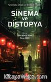 Sinema ve Distopya