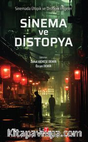 Sinema ve Distopya