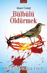 Bülbülü Öldürmek