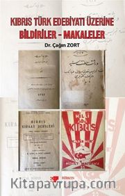 Kıbrıs Türk Edebiyatı Üzerine Bildiriler <br /> Makaleler