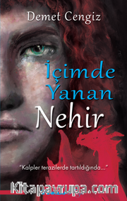 İçimde Yanan Nehir
