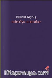 Miro’ya Mısralar