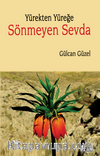 Yürekten Yüreğe Sönmeyen Sevda
