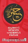 Hazret-i Hüseyin ve Kerbela Faciası