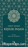 Nebevî İklimde Kişilik İnşası