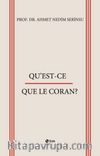 Qu’est-Ce Que Le Coran?