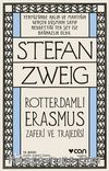 Roterdamlı Erasmus ( Zaferi ve Trajedisi)