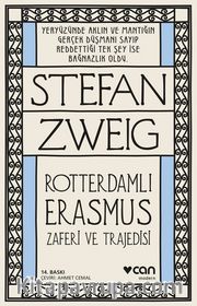 Roterdamlı Erasmus ( Zaferi ve Trajedisi)