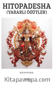 Hitopadesha <br /> Yararlı Öğütler
