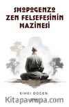 Shobogenzo Zen Felsefesinin Hazinesi