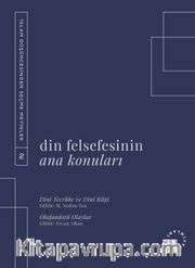 Din Felsefesinin Ana Konuları Cilt 2