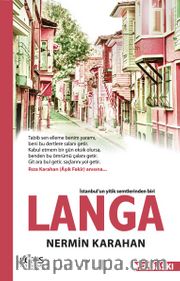Langa <br /> İstanbul’un Yitik Semtlerinden Biri