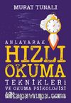 Anlayarak Hızlı Okuma Teknikleri ve Okuma Psikolojisi 