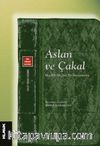 Aslan ve Çakal & Müellifi Meçhul Bir Siyasetname 